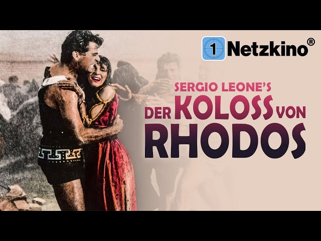 Der Koloss von Rhodos (MONUMENTALFILM von SERGIO LEONE Filme Deutsch komplett, ganzer Film Deutsch)