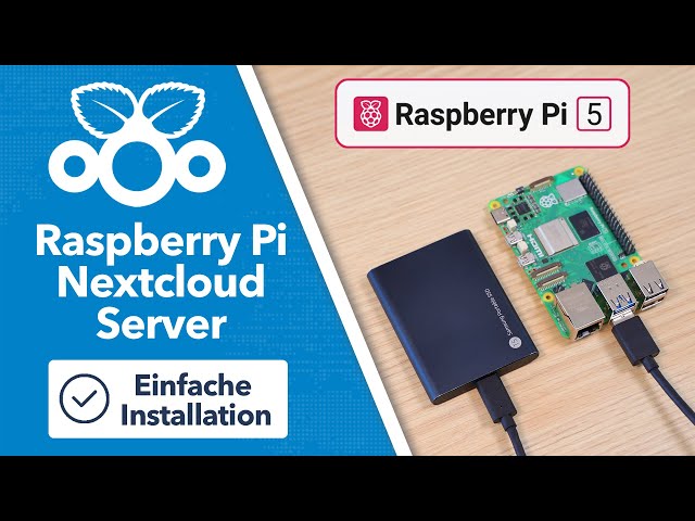 Nextcloud auf Raspberry Pi 5 installieren - Einfach mit Docker Container