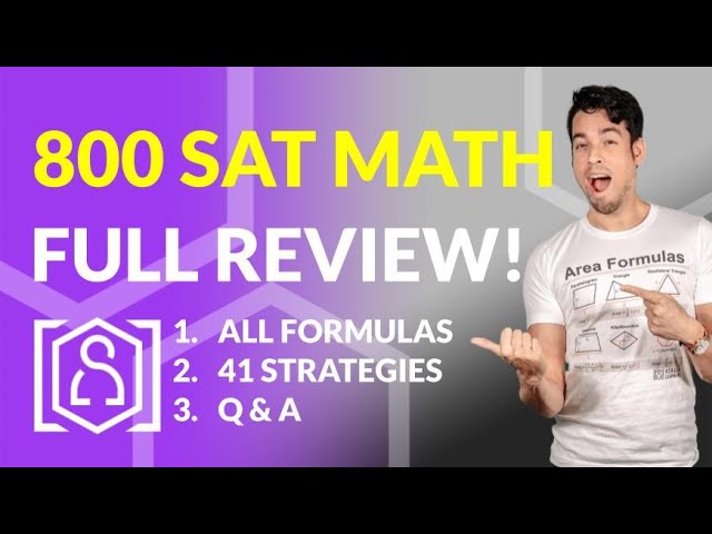 SAT Math FULL REVIEW for May SAT 2023! Everything you need for an 800!!