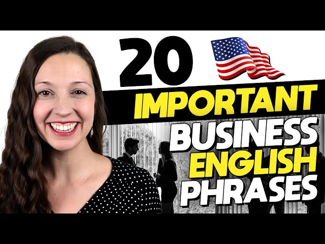 20 Important Business English Phrases