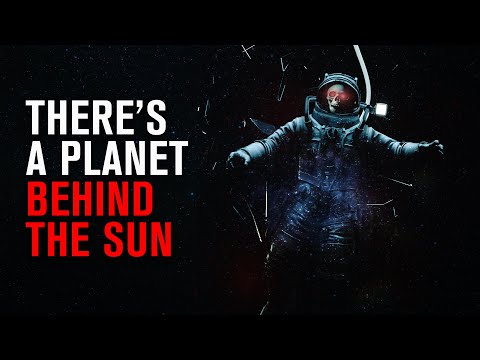 "There's A Planet Behind The Sun" | Creepypasta