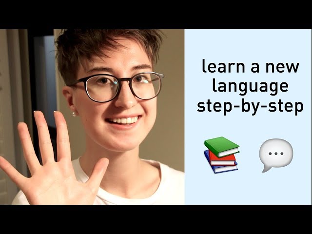 5 steps to learn a language from scratch