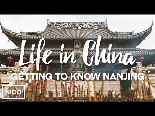 Life In China - Getting To Know Nanjing