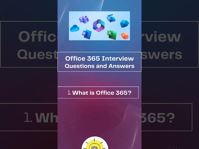 Office 365 interview questions and answers: What is Office 365 #shorts
