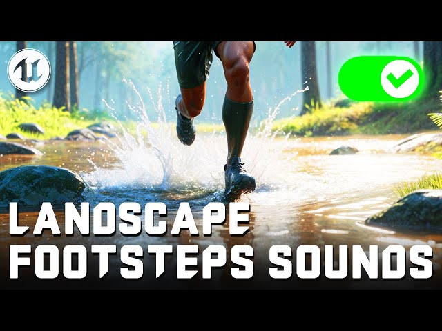Landscape Auto Material Footsteps -  Unreal Engine 5 Complete Tutorial