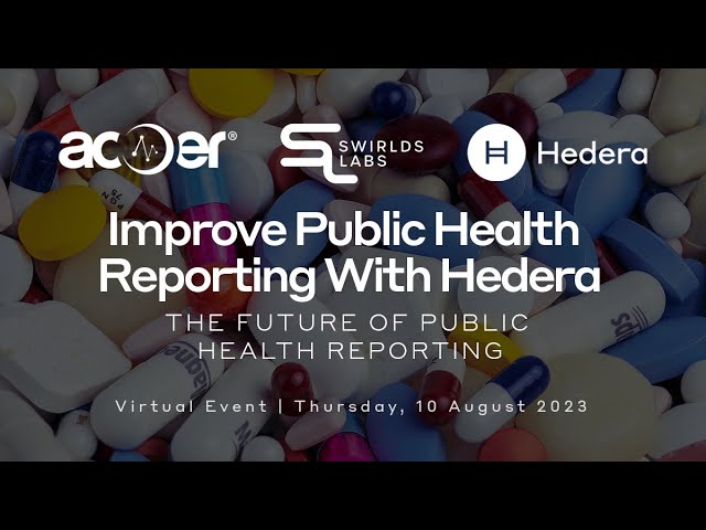 How To Use The Hedera Network To Improve Public Health Reporting