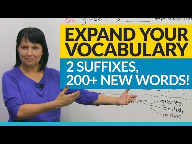 Vocabulary Hack: 2 suffixes, 200+ words!