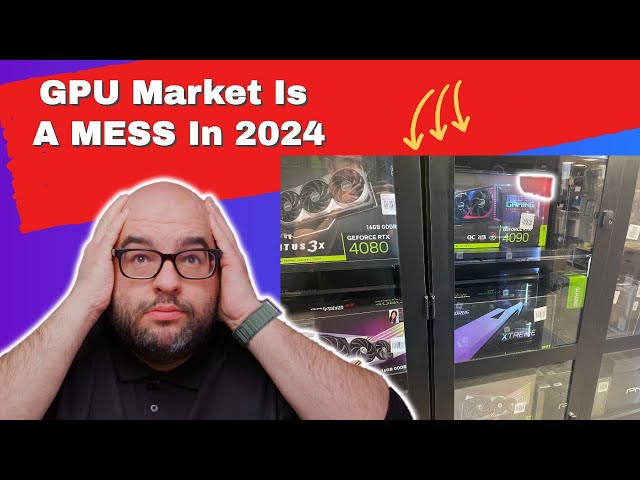 GPU WARNING: NVIDIA & AMD Market Is A MESS in 2024
