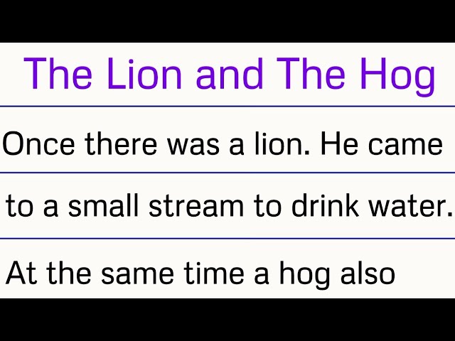 The Lion and The Hog in English Handwriting || The Lion and The Hog Story With Moral Lesson