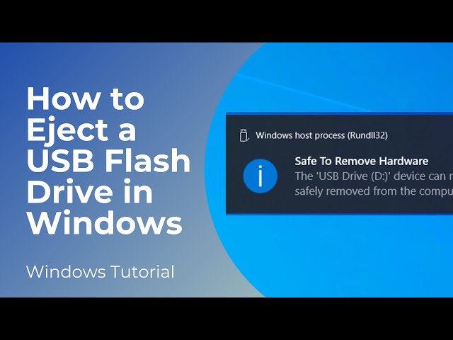 How to Eject a USB Flash Drive in Windows 10