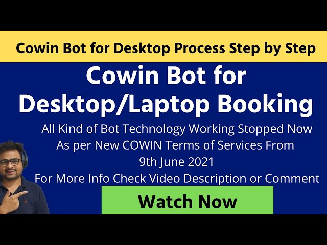Cowin Bot Chrome Extension for Laptop | Cowin Automatic Slot Booking Script Tips and Hacks