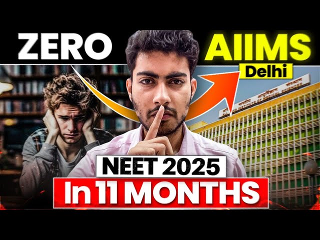 Confirm AIIMS Delhi in 9 months | NEET 2025