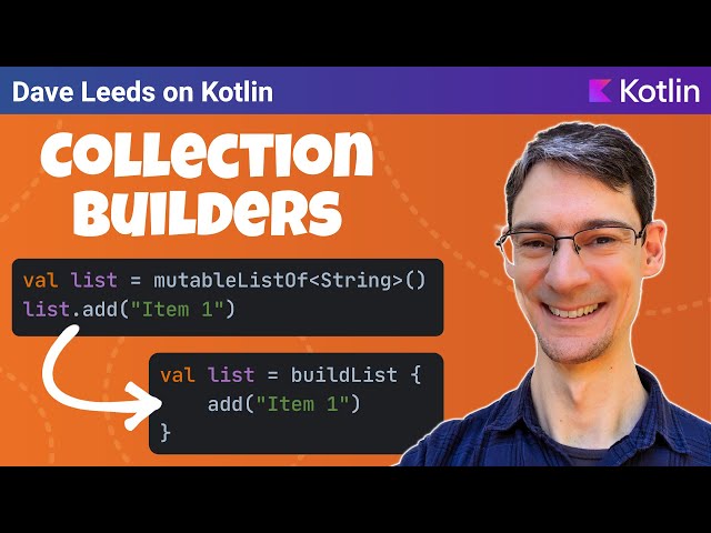 Intro to Collection Builders in Kotlin