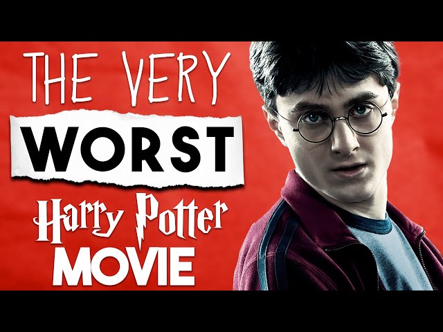 Why THIS Is The Worst Harry Potter Movie