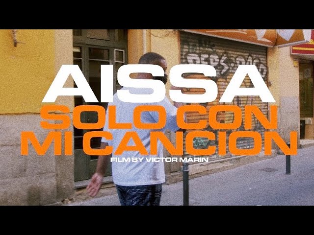 AISSA - SOLO CON MI CANCIÓN (AFRICAN LOVER: The Álbum)