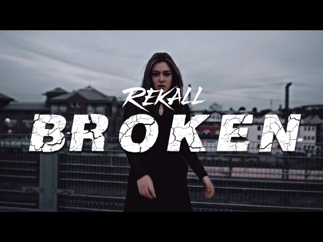 REKALL - Broken (Hardstyle) | HQ Videoclip