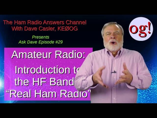 Ham HF Bands: Introduction AD#29