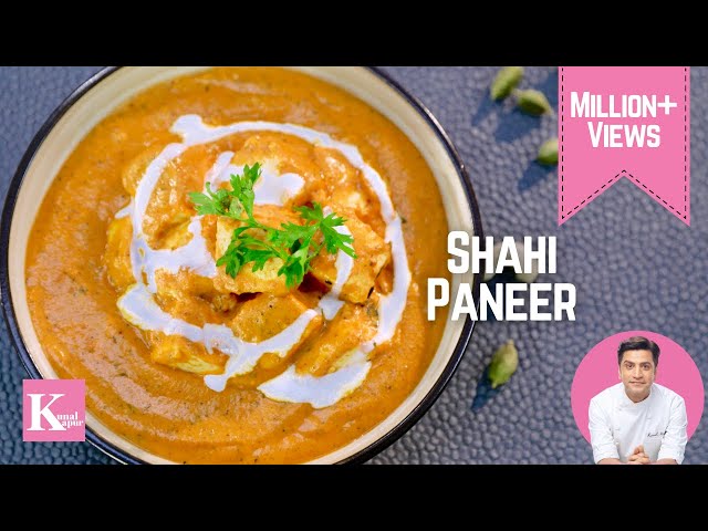 Restaurant Style Shahi Paneer Recipe | शाही पनीर | Shadi Wala Paneer Ki Recipe | Chef Kunal Kapur