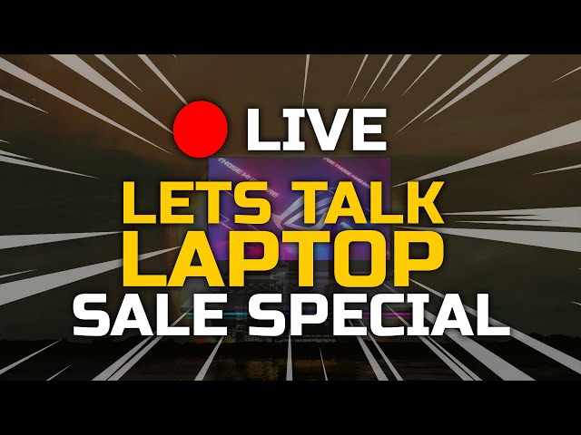 Live Stream - Laptop Questions and Answers