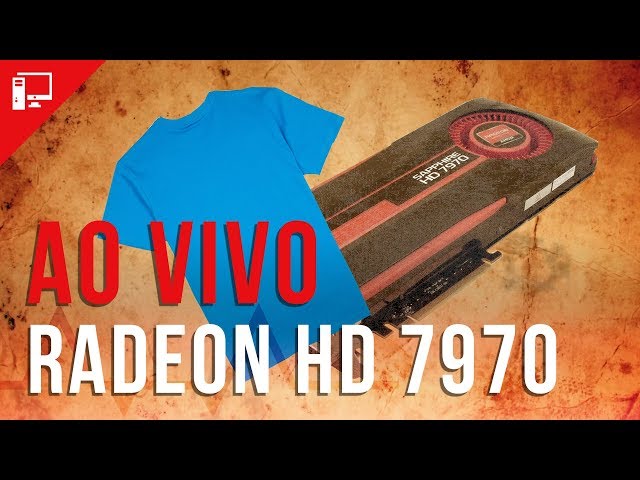 Tirando a camisa e testando a Radeon HD 7970
