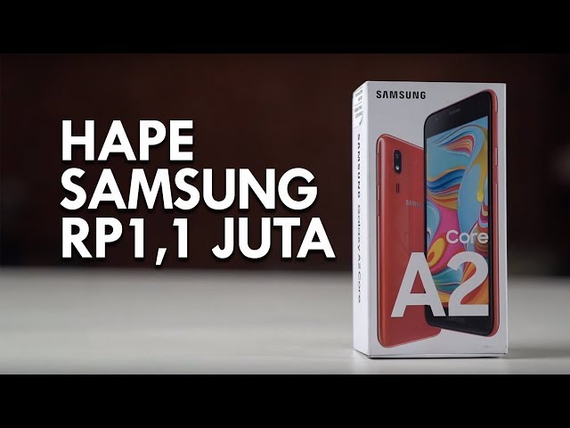 UNBOXING SAMSUNG GALAXY A2 CORE INDONESIA