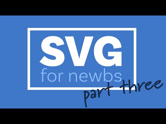 What are SVG viewport and viewBox? [ A beginners guide to SVG part 3 ]