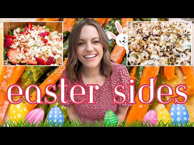 3 *Non-Traditional* EASTER SIDE DISHES!