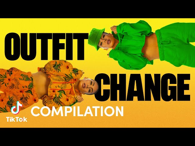 Outfit Change | Compilation | TikTok