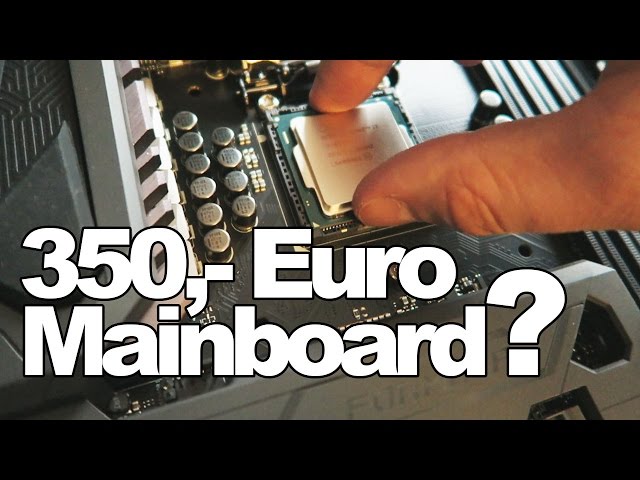 350,- Euro Mainboard? - GamePC Umbau