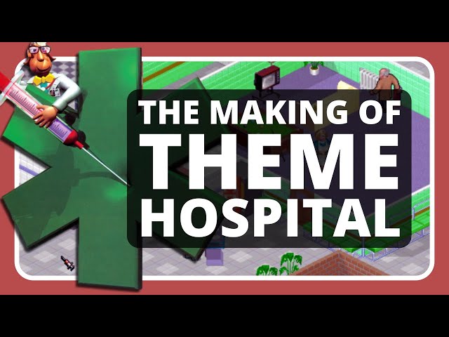 Theme Hospital | Making of Documentary