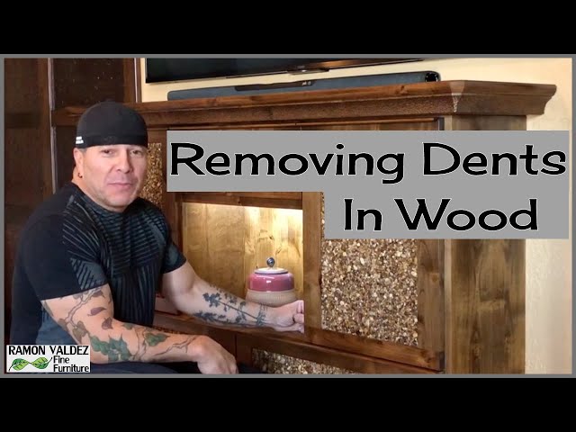 Removing Dents in Wood