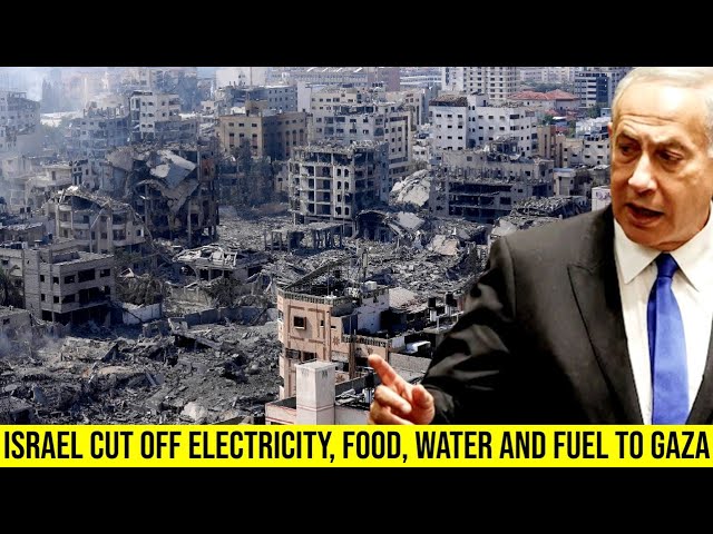Israel cut off electricity, food, water and fuel supplies to Gaza.