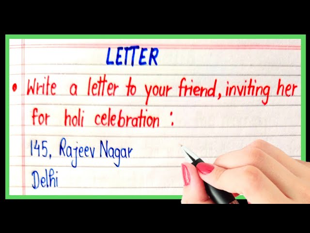 Write a letter to your friend inviting him for holi celebration/holi invition letter/holi letter