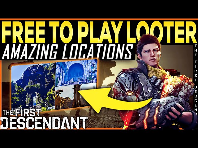 The First Descendant BETA NEW Playable LOCATIONS REVEALED - New Free To Play Looter Shooter