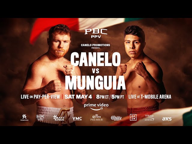 Canelo vs. Munguia PREVIEW | May 4 | PBC PPV on Prime Video