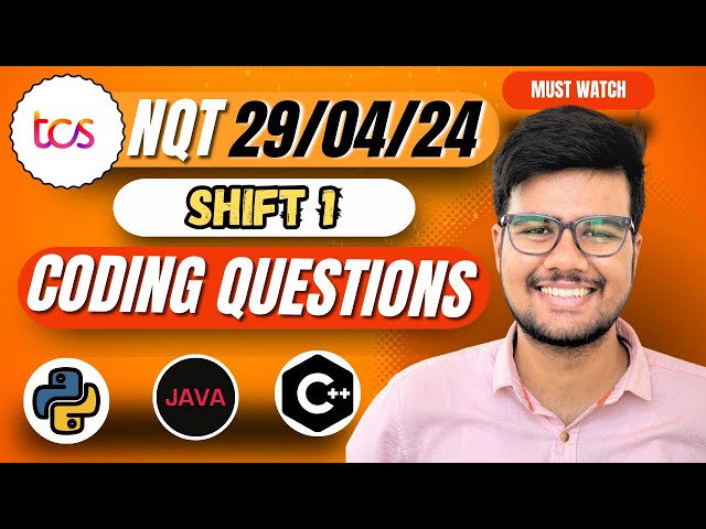 29th April Shift 1- Exam Coding Questions & Solution | TCS NQT Preparation 2024 | #python #java #cpp