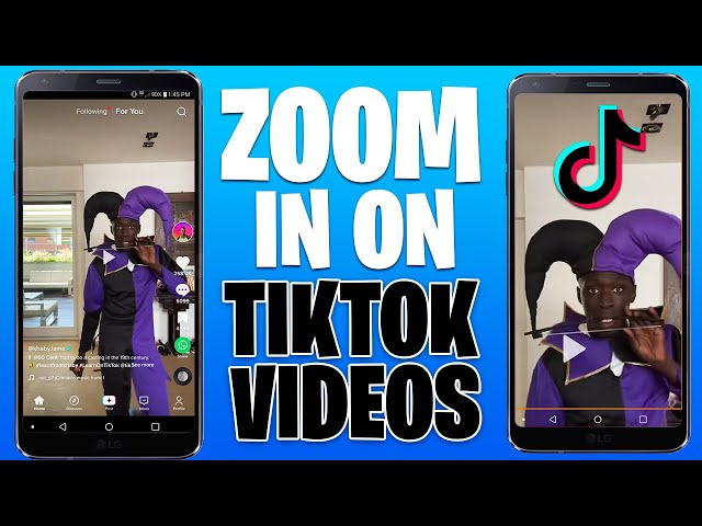 How to Zoom in TikTok Videos 2022 (Easy Guide)