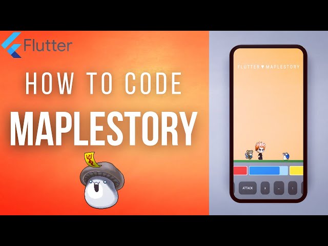 MAPLESTORY • FLUTTER GAME FROM SCRATCH