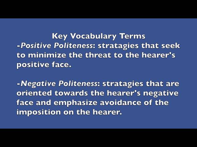 Facework and Politeness Theory