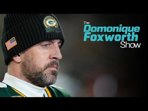 The Packers should shut down Aaron Rodgers for the season - Dom | The Domonique Foxworth Show