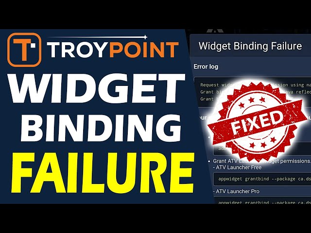 Fix Binding Widget Failure Error in ATV Launcher & Wolf Launcher