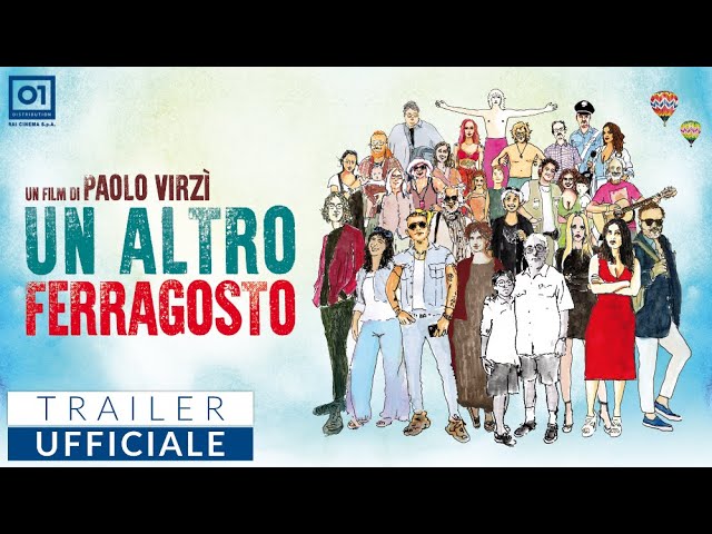 UN ALTRO FERRAGOSTO di Paolo Virzì (2024) - Trailer Ufficiale HD