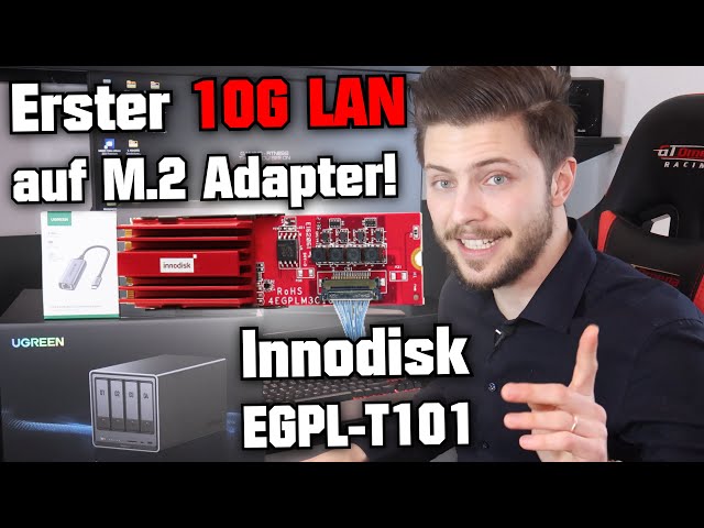 Erster 10G LAN auf M.2 Adapter! 😱 Innodisk EGPL-T101 & Marvell AQtion Controller feat. UGREEN NASync