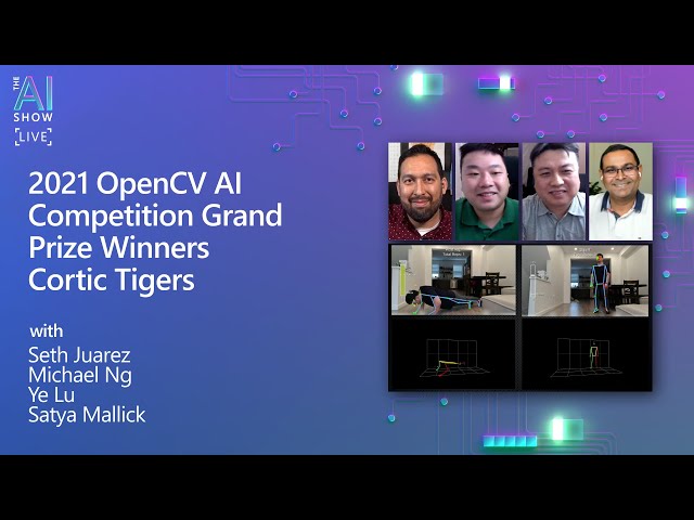 AI Show | 2021 OpenCV AI Competition |  Grand Prize Winners | Cortic Tigers | Episode 32