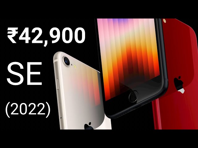 iPhone SE 2022 Launched - Game Changer for Indian Users!