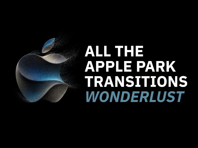 iPhone 15 Apple Event—All The Apple Park Transitions