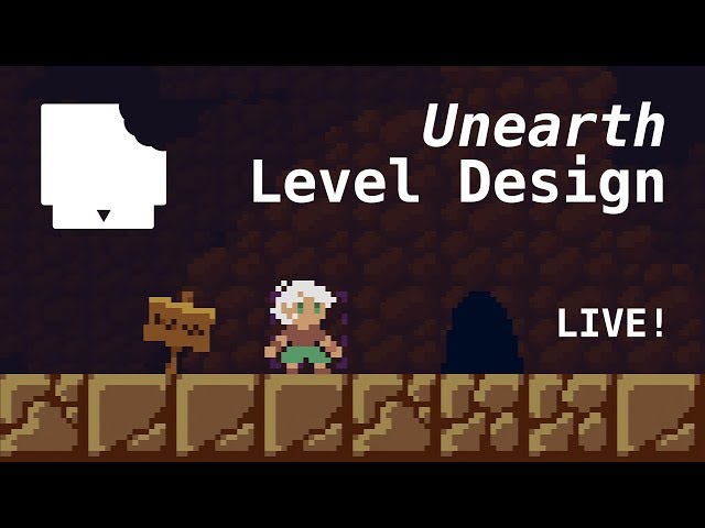 Unearth Level Design with Will Bowerman