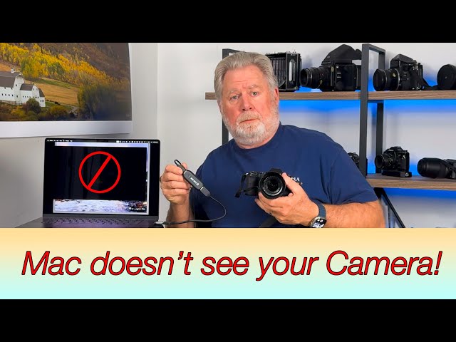 Mac Doesn’t See Your Camera!