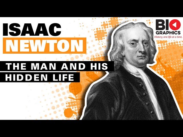 Isaac Newton: The Man and his Hidden Life