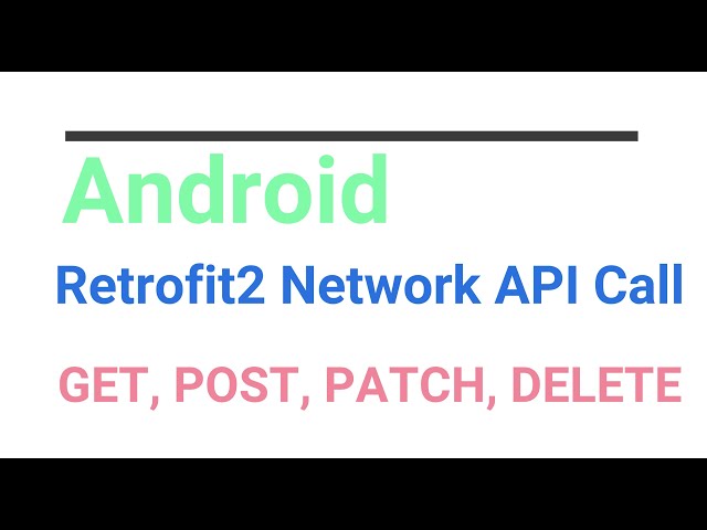 Android, Kotlin Retrofit GET, POST, PATCH, DELETE Http Methods implementation with RecyclerView MVVM